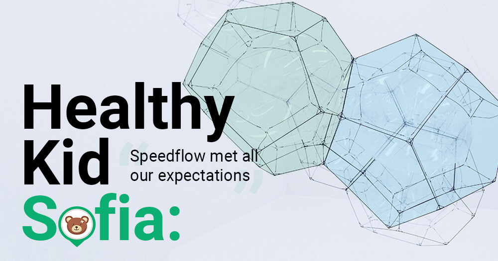 HealthyKid Sofia: "Speedflow met all our expectations" - Speedflow Bulgaria