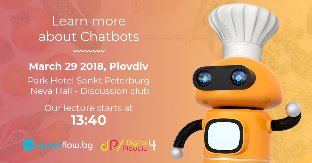 Speedflow talks about Chatbots at Digital4Plovdiv